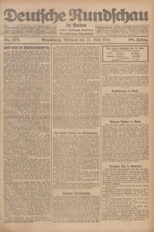 Deutsche Rundschau in Polen : früher Ostdeutsche Rundschau, Bromberger Tageblatt. Jg.48, Nr. 117 (21 Mai 1924) + dod.