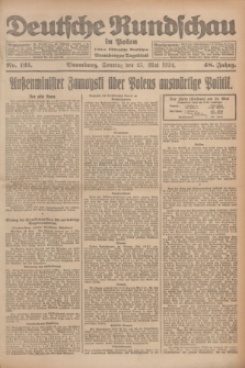 Deutsche Rundschau in Polen : früher Ostdeutsche Rundschau, Bromberger Tageblatt. Jg.48, Nr. 121 (25 Mai 1924) + dod.