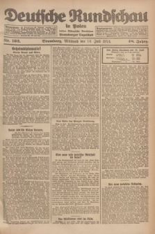 Deutsche Rundschau in Polen : früher Ostdeutsche Rundschau, Bromberger Tageblatt. Jg.48, Nr. 162 (16 Juli 1924) + dod.