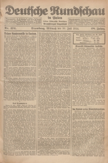 Deutsche Rundschau in Polen : früher Ostdeutsche Rundschau, Bromberger Tageblatt. Jg.48, Nr. 174 (30 Juli 1924) + dod.