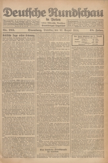 Deutsche Rundschau in Polen : früher Ostdeutsche Rundschau, Bromberger Tageblatt. Jg.48, Nr. 185 (12 August 1924) + dod.