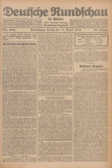 Deutsche Rundschau in Polen : früher Ostdeutsche Rundschau, Bromberger Tageblatt. Jg.48, Nr. 188 (15 August 1924) + dod.