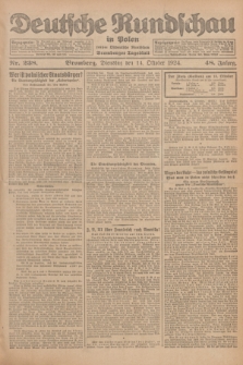 Deutsche Rundschau in Polen : früher Ostdeutsche Rundschau, Bromberger Tageblatt. Jg.48, Nr. 238 (14 Oktober 1924) + dod.