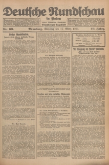 Deutsche Rundschau in Polen : früher Ostdeutsche Rundschau, Bromberger Tageblatt. Jg.49, Nr. 63 (17 März 1925) + dod.
