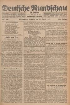 Deutsche Rundschau in Polen : früher Ostdeutsche Rundschau, Bromberger Tageblatt. Jg.49, Nr. 96 (26 April 1925) + dod.
