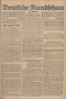 Deutsche Rundschau in Polen : früher Ostdeutsche Rundschau, Bromberger Tageblatt. Jg.49, Nr. 117 (21 Mai 1925) + dod.