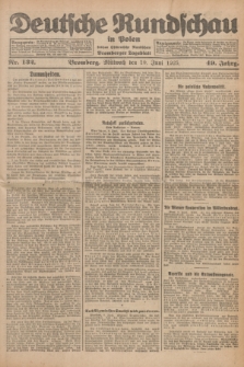 Deutsche Rundschau in Polen : früher Ostdeutsche Rundschau, Bromberger Tageblatt. Jg.49, Nr. 132 (10 Juni 1925) + dod.