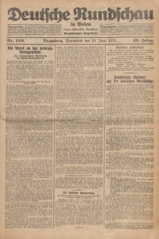 Deutsche Rundschau in Polen : früher Ostdeutsche Rundschau, Bromberger Tageblatt. Jg.49, Nr. 140 (20 Juni 1925) + dod.