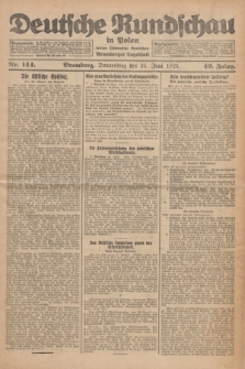 Deutsche Rundschau in Polen : früher Ostdeutsche Rundschau, Bromberger Tageblatt. Jg.49, Nr. 144 (25 Juni 1925) + dod.