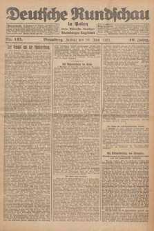 Deutsche Rundschau in Polen : früher Ostdeutsche Rundschau, Bromberger Tageblatt. Jg.49, Nr. 145 (26 Juni 1925) + dod.