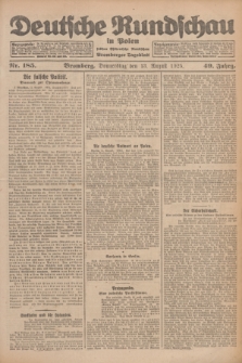 Deutsche Rundschau in Polen : früher Ostdeutsche Rundschau, Bromberger Tageblatt. Jg.49, Nr. 185 (13 August 1925) + dod.
