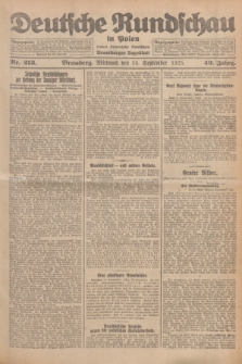 Deutsche Rundschau in Polen : früher Ostdeutsche Rundschau, Bromberger Tageblatt. Jg.49, Nr. 213 (16 September 1925) + dod.