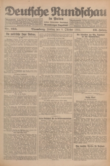 Deutsche Rundschau in Polen : früher Ostdeutsche Rundschau, Bromberger Tageblatt. Jg.49, Nr. 233 (9 Oktober 1925) + dod.
