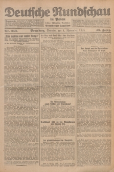 Deutsche Rundschau in Polen : früher Ostdeutsche Rundschau, Bromberger Tageblatt. Jg.49, Nr. 253 (1 November 1925) + dod.