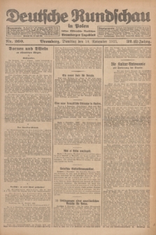 Deutsche Rundschau in Polen : früher Ostdeutsche Rundschau, Bromberger Tageblatt. Jg.32, Nr. 260 (10 November 1925) = Jg.49 + dod.