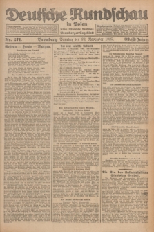 Deutsche Rundschau in Polen : früher Ostdeutsche Rundschau, Bromberger Tageblatt. Jg.32, Nr. 271 (22 November 1925) = Jg.49 + dod.