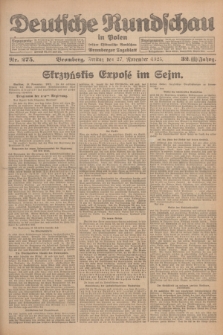 Deutsche Rundschau in Polen : früher Ostdeutsche Rundschau, Bromberger Tageblatt. Jg.32, Nr. 275 (27 November 1925) = Jg.49 + dod.
