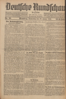 Deutsche Rundschau in Polen : früher Ostdeutsche Rundschau, Bromberger Tageblatt. Jg.33, Nr. 22 (28 Januar 1926) = Jg.50 + dod.