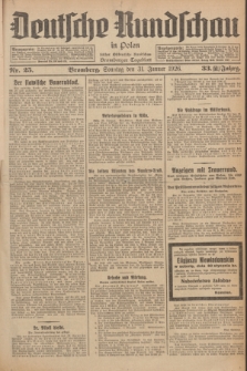 Deutsche Rundschau in Polen : früher Ostdeutsche Rundschau, Bromberger Tageblatt. Jg.33, Nr. 25 (31 Januar 1926) = Jg.50 + dod.