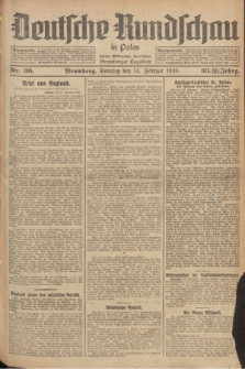 Deutsche Rundschau in Polen : früher Ostdeutsche Rundschau, Bromberger Tageblatt. Jg.33, Nr. 36 (14 Februar 1926) = Jg.50 + dod.