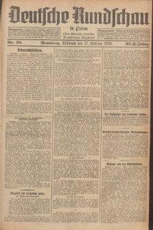 Deutsche Rundschau in Polen : früher Ostdeutsche Rundschau, Bromberger Tageblatt. Jg.33, Nr. 38 (17 Februar 1926) = Jg.50 + dod.