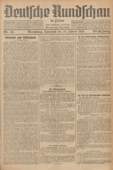 Deutsche Rundschau in Polen : früher Ostdeutsche Rundschau, Bromberger Tageblatt. Jg.33, Nr. 41 (20 Februar 1926) = Jg.50 + dod.