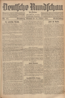 Deutsche Rundschau in Polen : früher Ostdeutsche Rundschau, Bromberger Tageblatt. Jg.33, Nr. 44 (24 Februar 1926) = Jg.50 + dod.