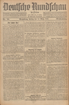 Deutsche Rundschau in Polen : früher Ostdeutsche Rundschau, Bromberger Tageblatt. Jg.33, Nr. 58 (12 März 1926) = Jg.50 + dod.