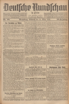 Deutsche Rundschau in Polen : früher Ostdeutsche Rundschau, Bromberger Tageblatt. Jg.33, Nr. 68 (24 März 1926) = Jg.50 + dod.