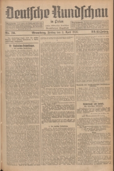 Deutsche Rundschau in Polen : früher Ostdeutsche Rundschau, Bromberger Tageblatt. Jg.33, Nr. 76 (2 April 1926) = Jg.50 + dod.