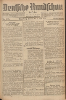 Deutsche Rundschau in Polen : früher Ostdeutsche Rundschau, Bromberger Tageblatt. Jg.33, Nr. 105 (9 Mai 1926) = Jg.50 + dod.