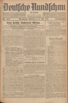Deutsche Rundschau in Polen : früher Ostdeutsche Rundschau, Bromberger Tageblatt. Jg.33, Nr. 107 (12 Mai 1926) = Jg.50 + dod.