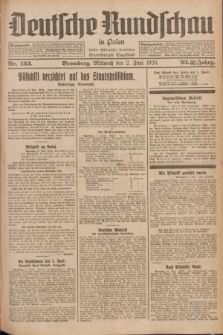 Deutsche Rundschau in Polen : früher Ostdeutsche Rundschau, Bromberger Tageblatt. Jg.33, Nr. 123 (2 Juni 1926) = Jg.50 + dod.