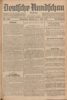 Deutsche Rundschau in Polen : früher Ostdeutsche Rundschau, Bromberger Tageblatt. Jg.33, Nr. 126 (6 Juni 1926) = Jg.50 + dod.