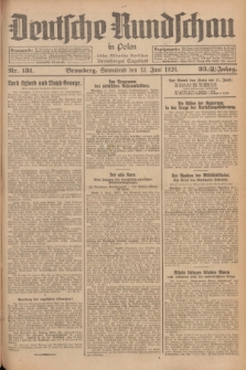Deutsche Rundschau in Polen : früher Ostdeutsche Rundschau, Bromberger Tageblatt. Jg.33, Nr. 131 (12 Juni 1926) = Jg.50 + dod.