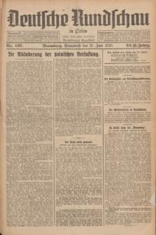 Deutsche Rundschau in Polen : früher Ostdeutsche Rundschau, Bromberger Tageblatt. Jg.33, Nr. 137 (19 Juni 1926) = Jg.50 + dod.