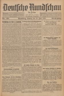 Deutsche Rundschau in Polen : früher Ostdeutsche Rundschau, Bromberger Tageblatt. Jg.33, Nr. 138 (20 Juni 1926) = Jg.50 + dod.