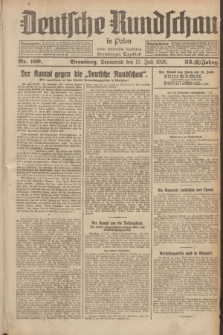 Deutsche Rundschau in Polen : früher Ostdeutsche Rundschau, Bromberger Tageblatt. Jg.33, Nr. 160 (17 Juli 1926) = Jg.50 + dod.