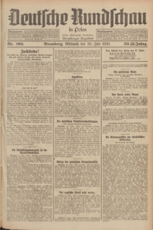 Deutsche Rundschau in Polen : früher Ostdeutsche Rundschau, Bromberger Tageblatt. Jg.33, Nr. 169 (28 Juli 1926) = Jg.50 + dod.