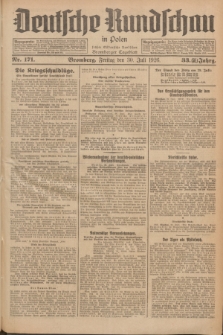 Deutsche Rundschau in Polen : früher Ostdeutsche Rundschau, Bromberger Tageblatt. Jg.33, Nr. 171 (30 Juli 1926) = Jg.50 + dod.