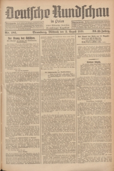 Deutsche Rundschau in Polen : früher Ostdeutsche Rundschau, Bromberger Tageblatt. Jg.33, Nr. 181 (11 August 1926) = Jg.50 + dod.