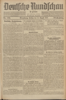 Deutsche Rundschau in Polen : früher Ostdeutsche Rundschau, Bromberger Tageblatt. Jg.33, Nr. 183 (13 August 1926) = Jg.50 + dod.