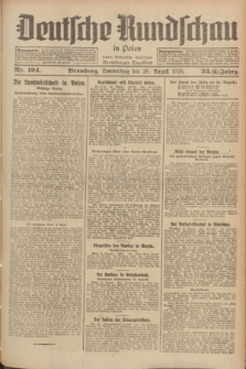 Deutsche Rundschau in Polen : früher Ostdeutsche Rundschau, Bromberger Tageblatt. Jg.33, Nr. 194 (26 August 1926) = Jg.50 + dod.