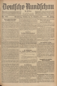 Deutsche Rundschau in Polen : früher Ostdeutsche Rundschau, Bromberger Tageblatt. Jg.50, Nr. 275 (30 November 1926) + dod.
