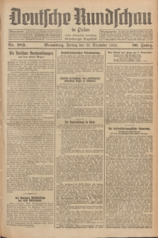 Deutsche Rundschau in Polen : früher Ostdeutsche Rundschau, Bromberger Tageblatt. Jg.50, Nr. 283 (10 Dezember 1926) + dod.