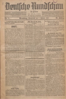 Deutsche Rundschau in Polen : früher Ostdeutsche Rundschau, Bromberger Tageblatt. Jg.51, Nr. 1 (1 Januar 1927) + dod.