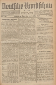 Deutsche Rundschau in Polen : früher Ostdeutsche Rundschau, Bromberger Tageblatt. Jg.51, Nr. 50 (3 März 1927) + dod.