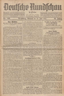 Deutsche Rundschau in Polen : früher Ostdeutsche Rundschau, Bromberger Tageblatt. Jg.51, Nr. 139 (22 Juni 1927) + dod.
