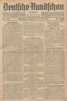 Deutsche Rundschau in Polen : früher Ostdeutsche Rundschau, Bromberger Tageblatt. Jg.51, Nr. 165 (23 Juli 1927) + dod.