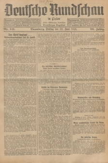 Deutsche Rundschau in Polen : früher Ostdeutsche Rundschau, Bromberger Tageblatt. Jg.52, Nr. 141 (22 Juni 1928) + dod.
